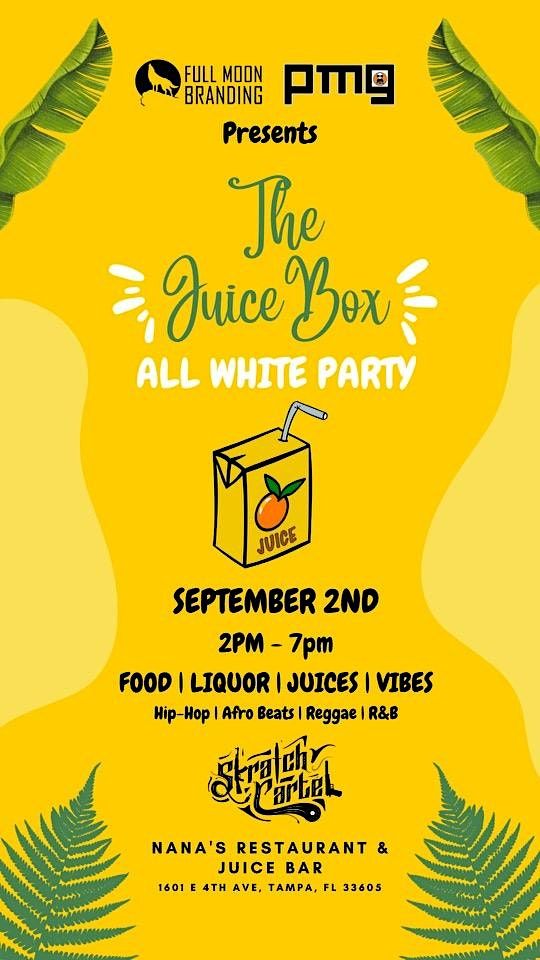 The Juice Box "All White Party", Nana's Restaurant & Juice Bar, Tampa