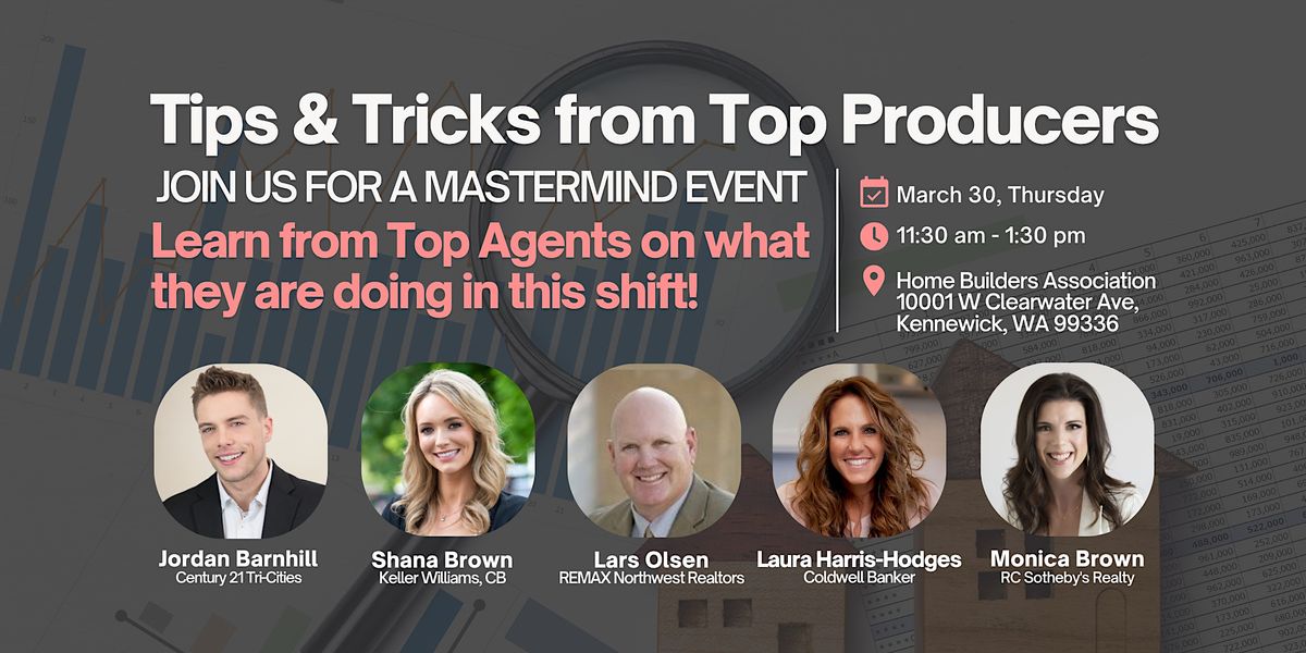 Tips & Tricks from Top Producers, Home Builders Association of Tri