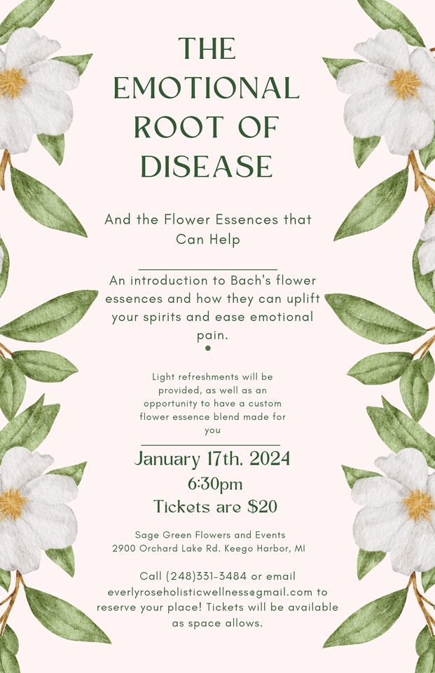 The Emotional Root of Disease and How Flower Essences Can Help, Sage