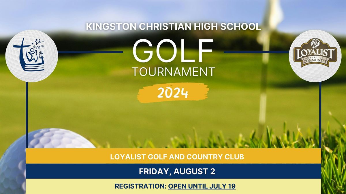 Kingston Christian High School Golf Tournament 2024, Loyalist Golf