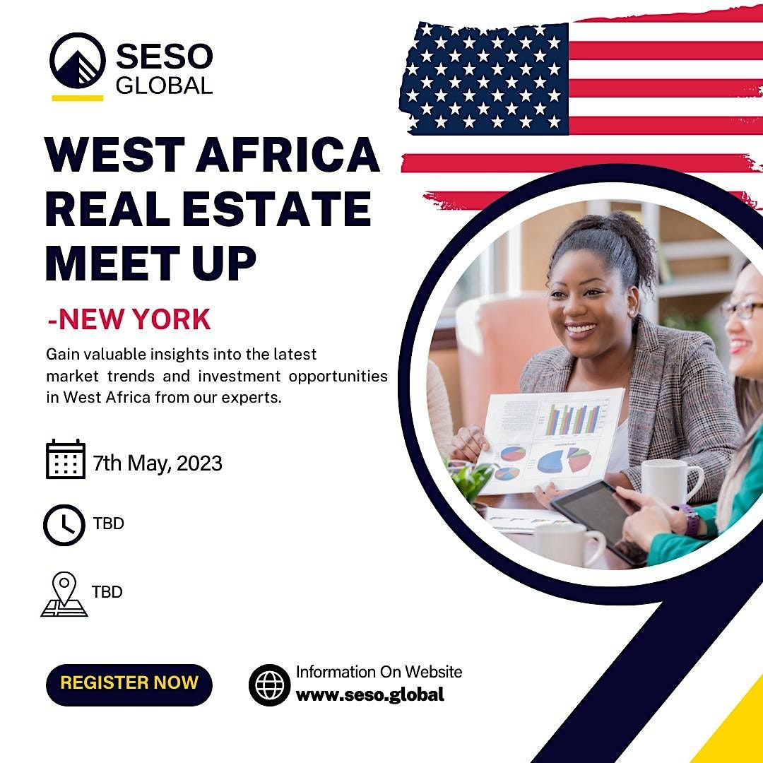 West Africa Real Estate Investment Meetup New York, New York (TBD