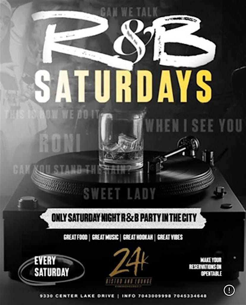 R&B Saturdays at The All New 24K Bistro & Lounge | Event in Charlotte | AllEvents