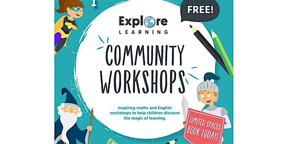 Explore Learning A Spring in Your Step FREE Workshop Ages 7-11, Explore ...