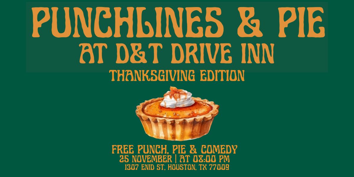 Punchlines & Pie: Thanksgiving Edition | Event in Houston | AllEvents