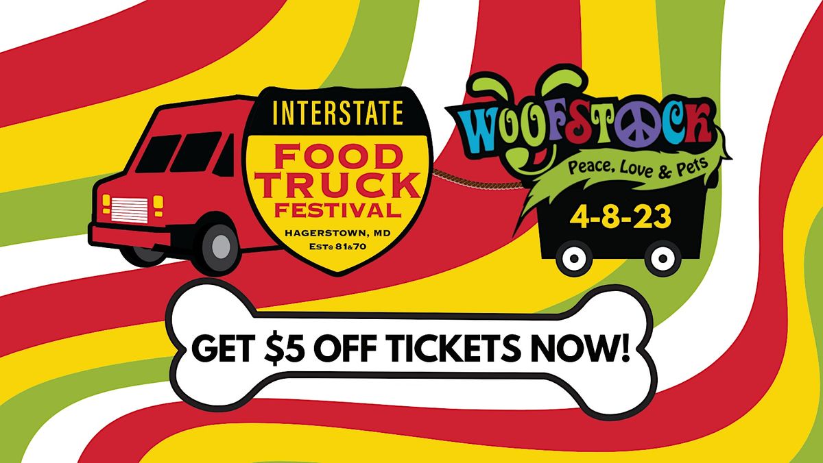 Interstate Food Truck Festival WOOFSTOCK 2023, Washington County