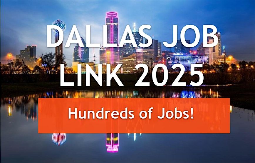 JOB FAIR - DALLAS JOBLINK 2025 - DALLAS, TX!  REGISTER NOW!, 28 May | Event in Arlington | AllEvents