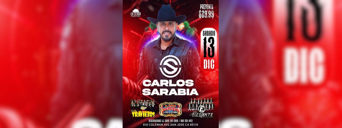 CARLOS SARABIA, BANDA LOS TRAVIEZOS & MAS, 13 December | Event in Lufkin | AllEvents