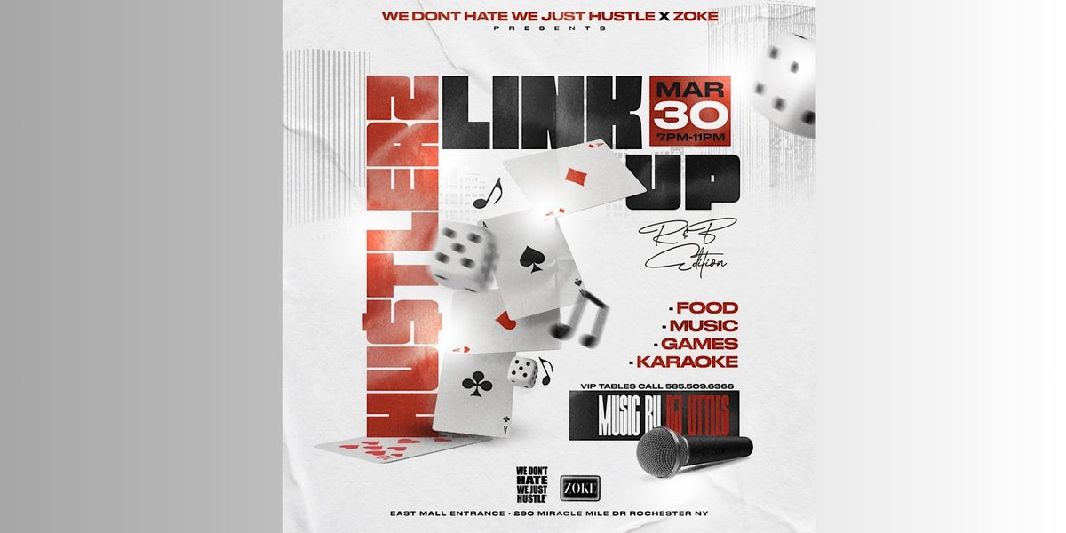 Hustlerz Link Up, ZOKE RestoLounge, Rochester, 30 March 2024