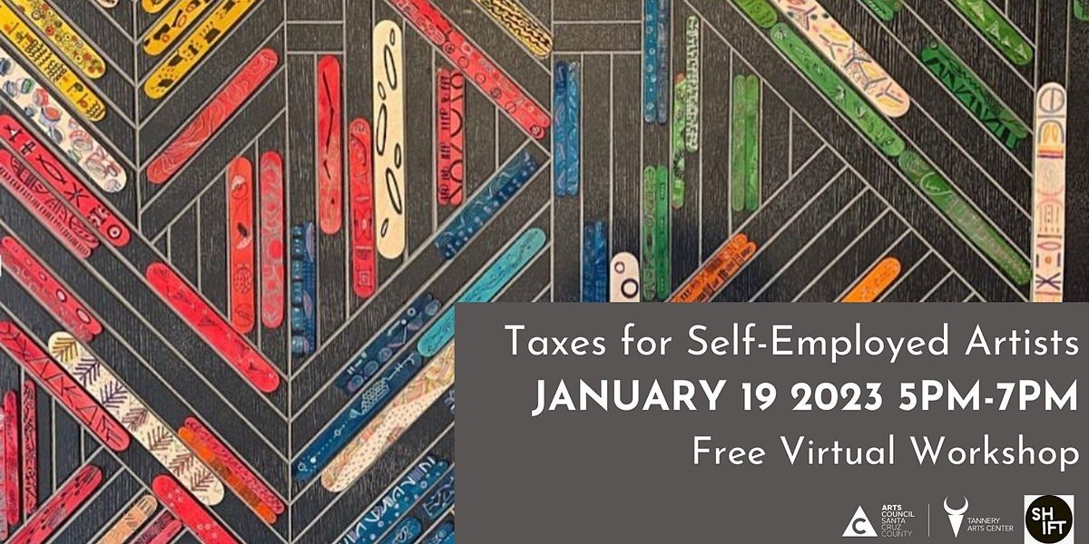 Taxes For Self Employed Artists January 9 2023 Online Event AllEvents taxes-for-self-employed-artists-january-9-2023-online-event-allevents