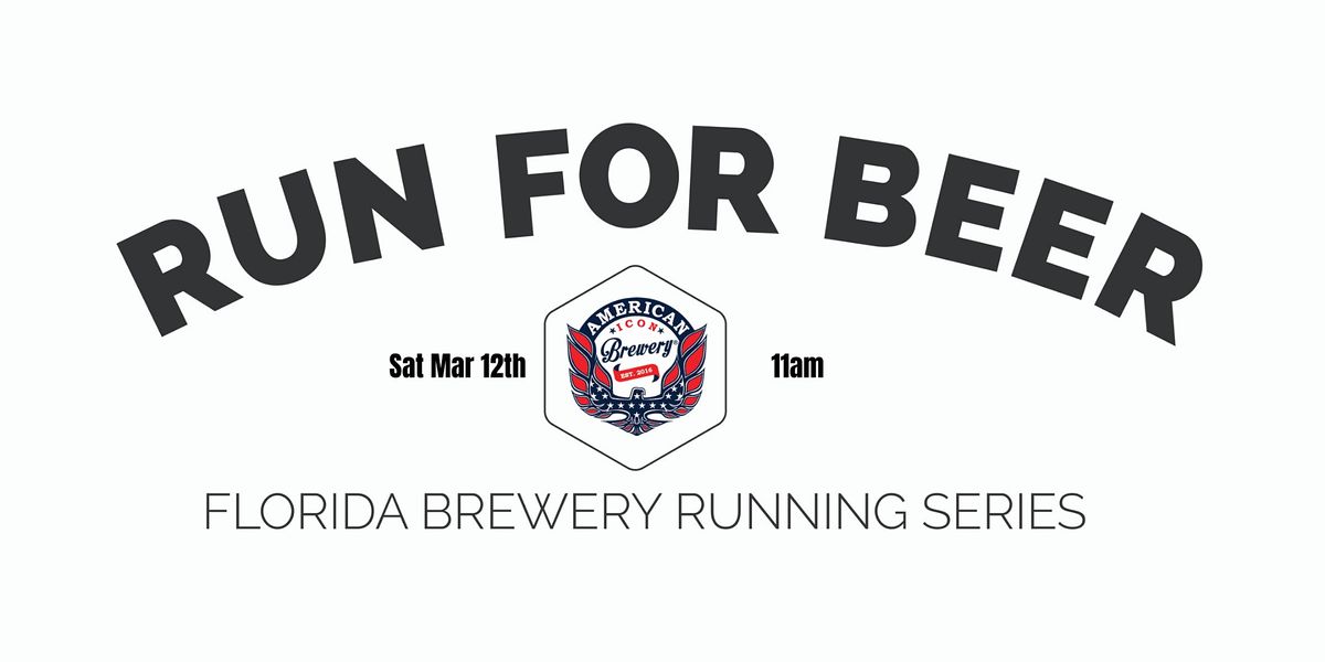 Beer Run American Icon Vero Beach 2021 2022 Fl Brewery Running Series American Icon Brewery Vero Beach March 12 2022 Allevents In Sacramento Brewery Map 2022