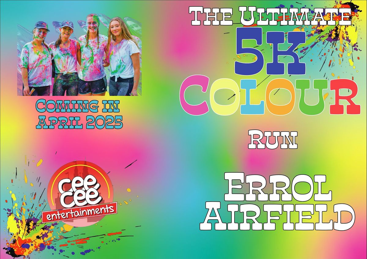 Cee Cees Colour Run, Errol Airfield, 20 April 2025 AllEvents.in