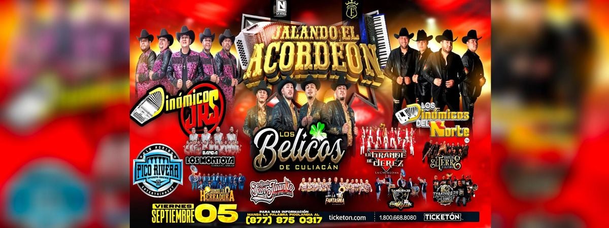 LOS BELICOS DE CULIACAN, LOS DINAMICOS DEL NORTE & MAS, 5 September | Event in Pico Rivera | AllEvents