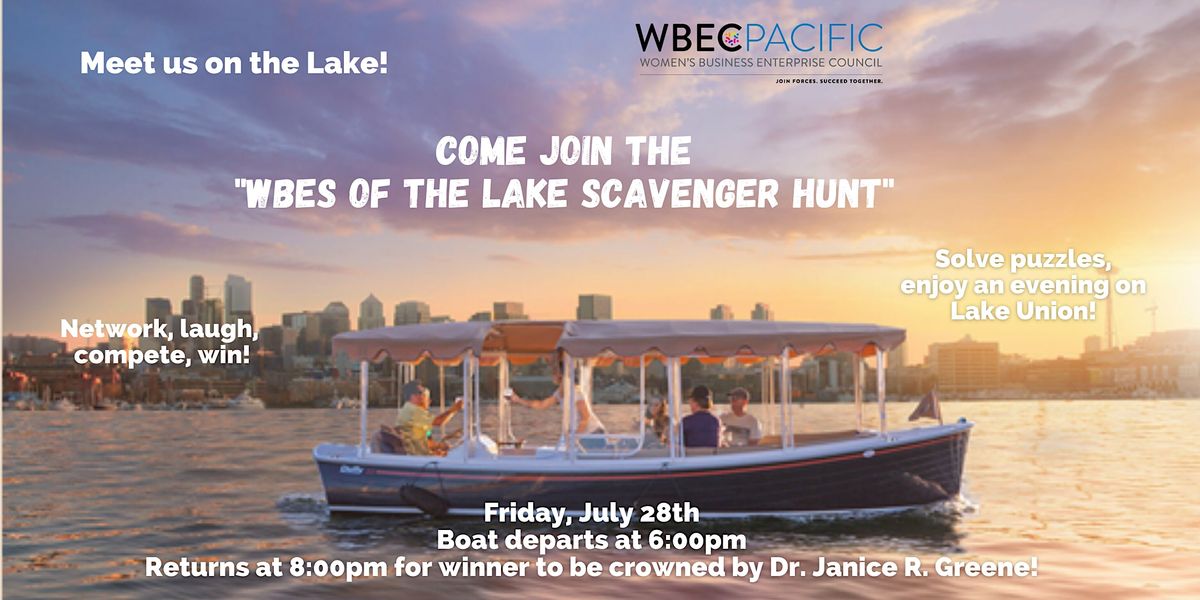 WBEC Pacific Presents WBEs of the Lake Scavenger Hunt, The Electric