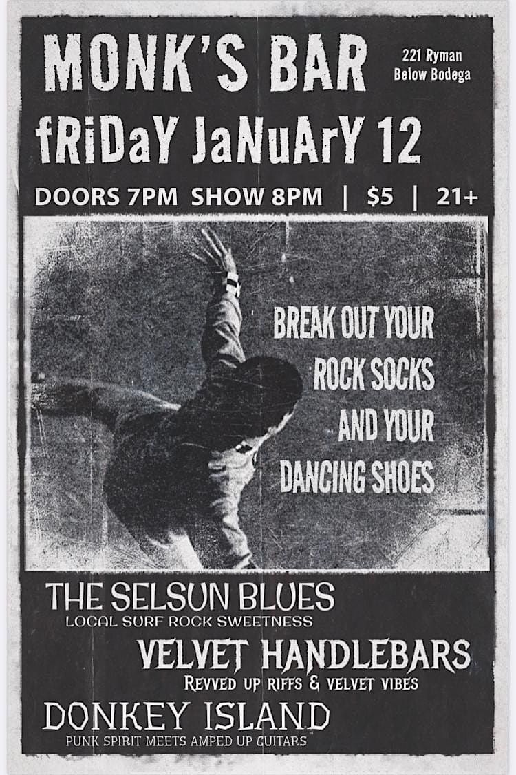 The Selsun Blues + Donkey Island + The Velvet Handlebars, Monk's Bar
