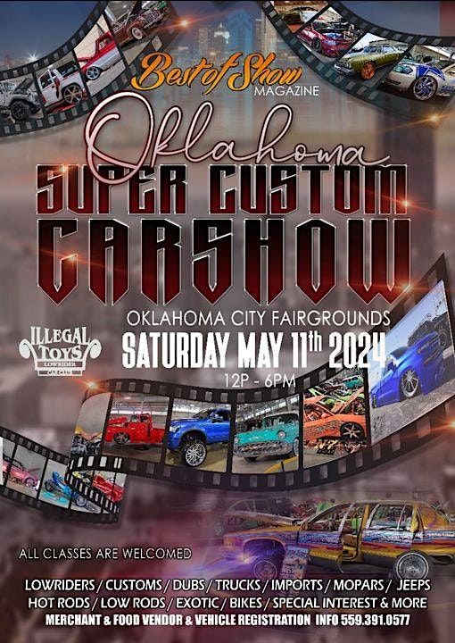 OKLAHOMA SUPER CUSTOM CAR SHOW TACO TRUCK THROWDOWN FESTIVAL