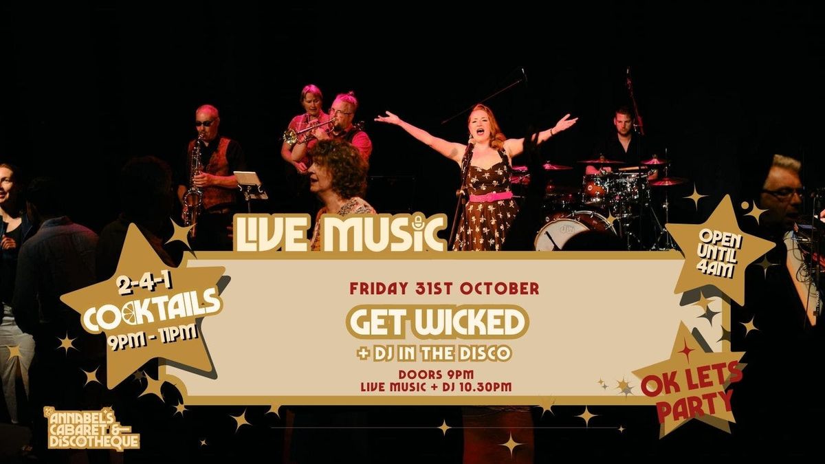 Live Music: GET WICKED  // Annabel’s Cabaret &amp; Discotheque, 31 October | Event in Plymouth | AllEvents