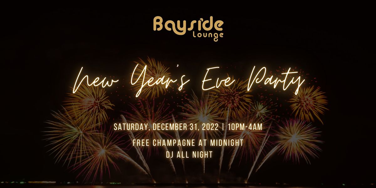 Bayside Lounge New Years Eve Party, Bayside Lounge, Vancouver, December