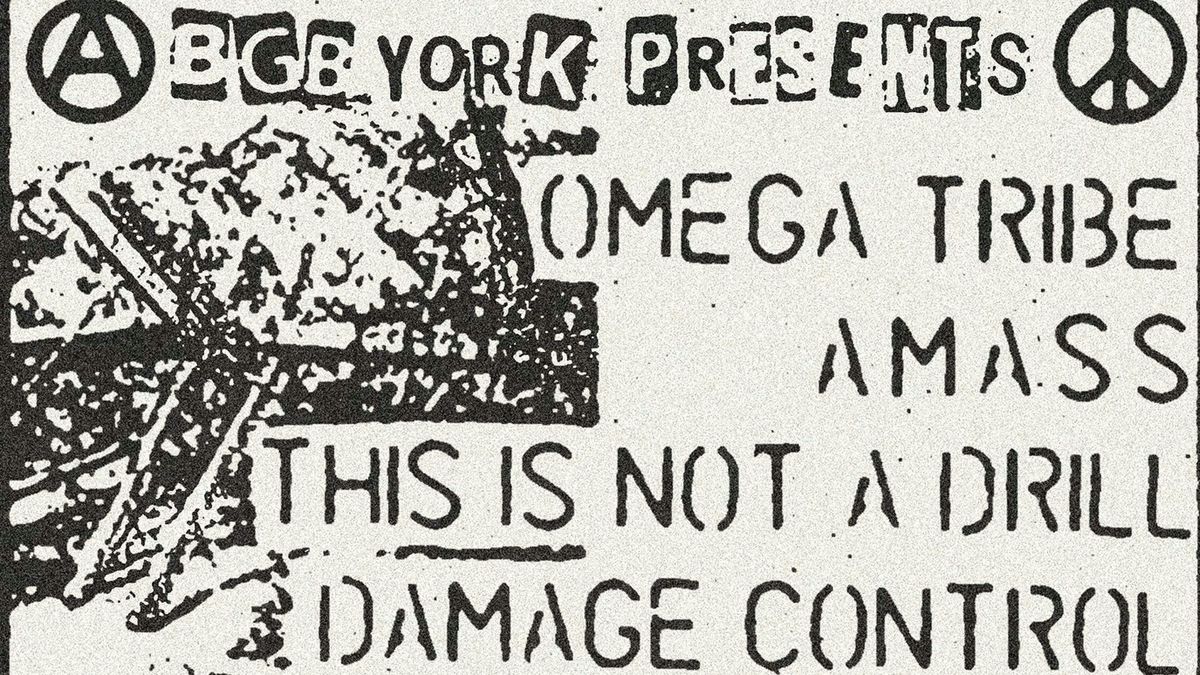 Omega Tribe | This Is Not A Drill | Amass | Damage Control, 30 November | Event in York | AllEvents