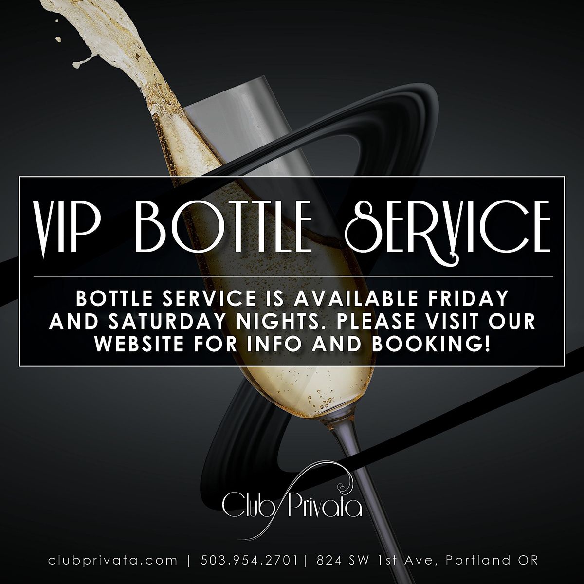 Club Privata VIP Bottle Service, Club Privata, Portland, June 3 to