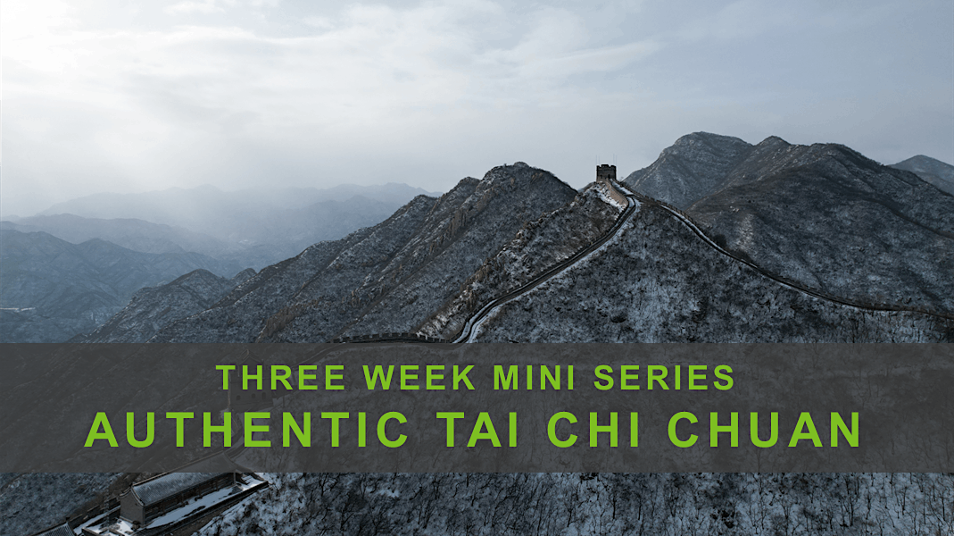 Three Week Mini Series Authentic Tai Chi Chuan, Breathe Wellness