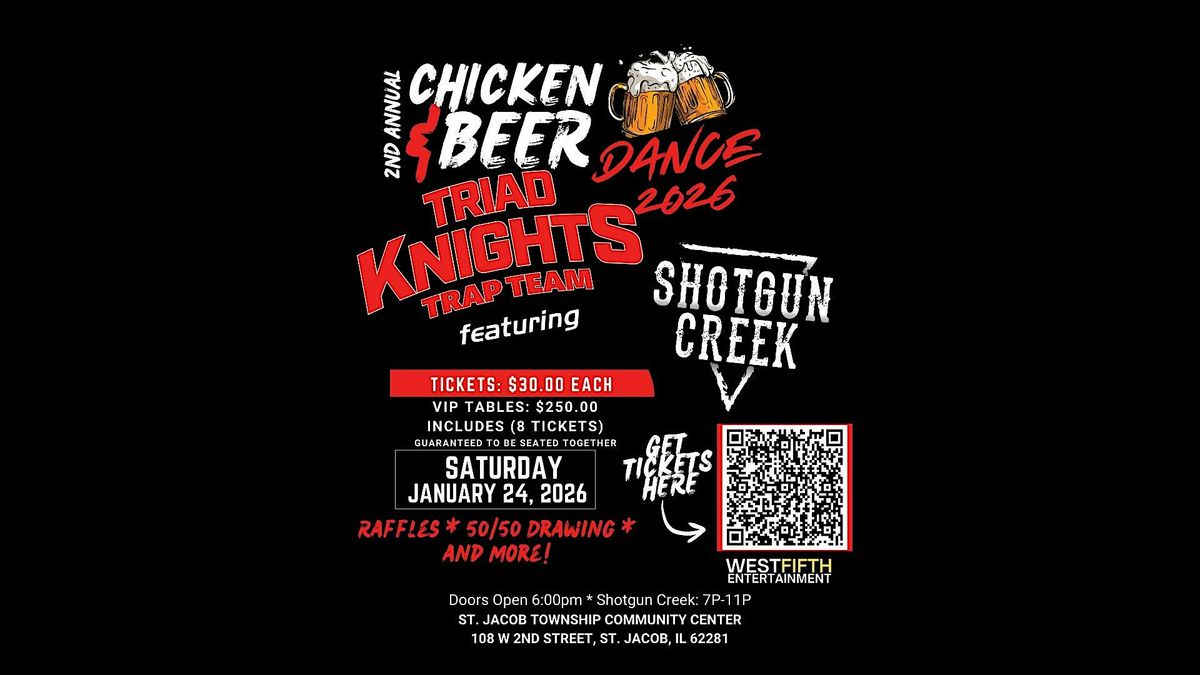 TRIAD TRAP TEAM Chicken & Beer Dance Featuring SHOTGUN CREEK, 24 January | Event in Saint Jacob | AllEvents