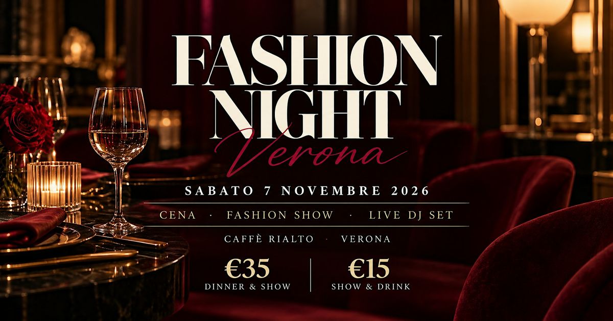 VERONA FASHION NIGHT, Caffè Rialto, Verona, 7 November 2026 | AllEvents