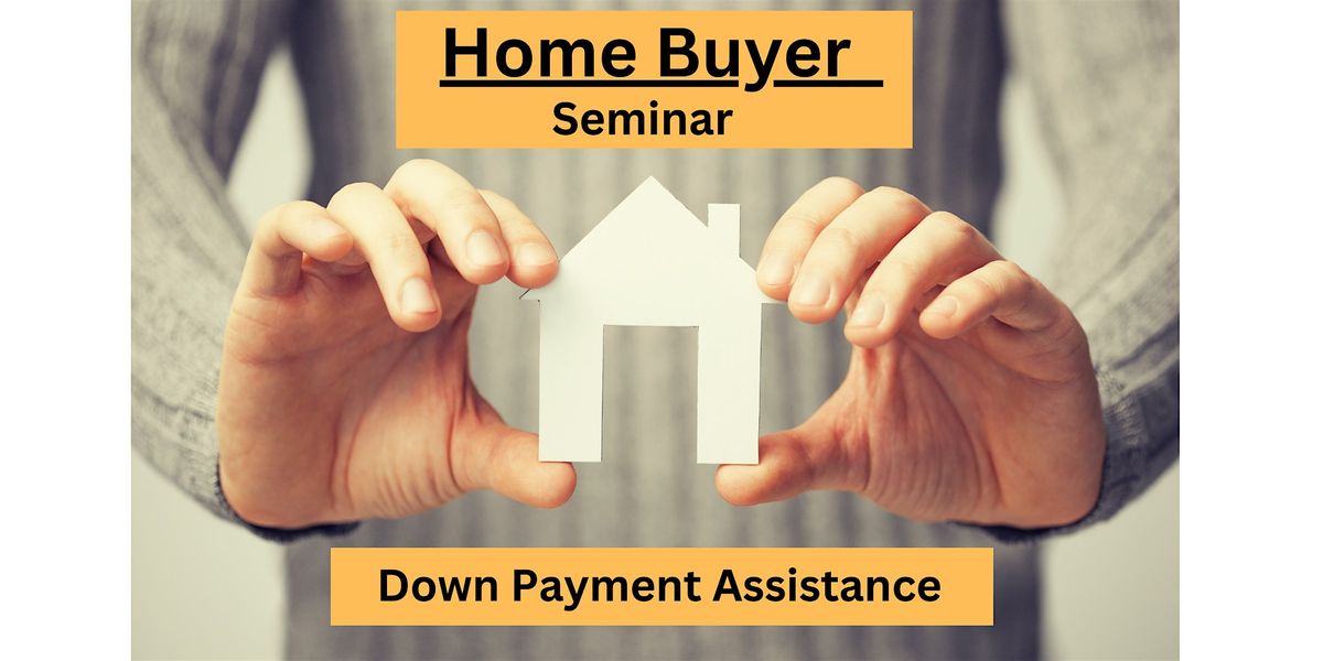 Texas Home Buyer Class on Down Payment Assistance, February 3 2024