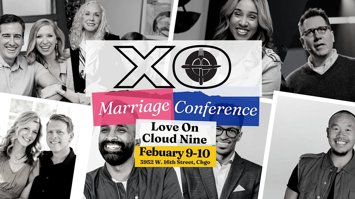 Love on Cloud Nine XO Marriage Conference 2024, 3952 W 16th St, Chicago