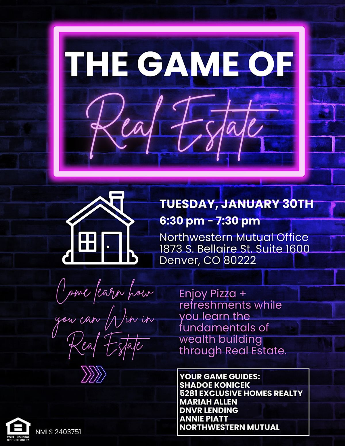 The Game of Real Estate, Northwestern Mutual, South Bellaire Street