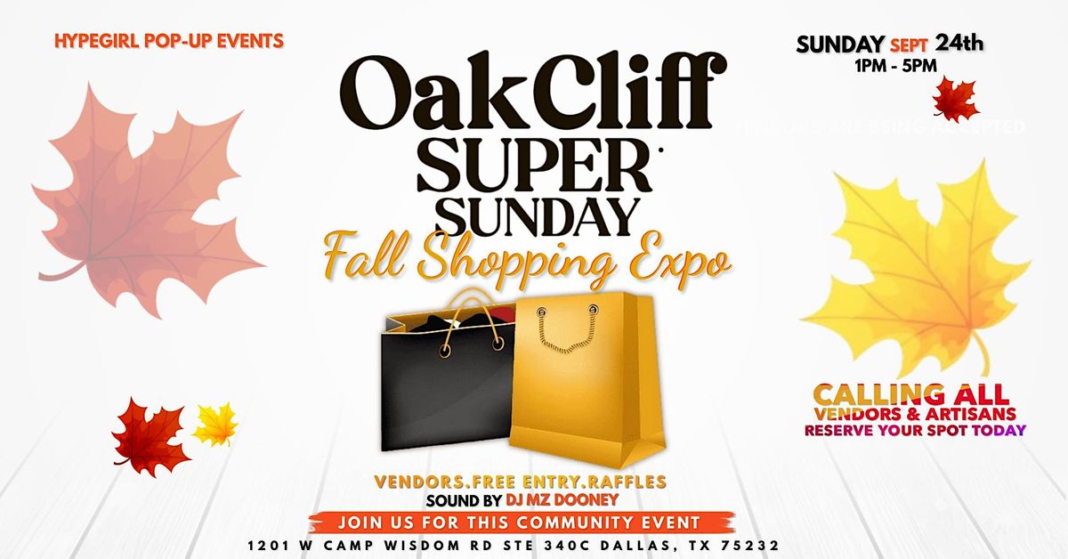 OakCliff Super Sunday Fall Expo