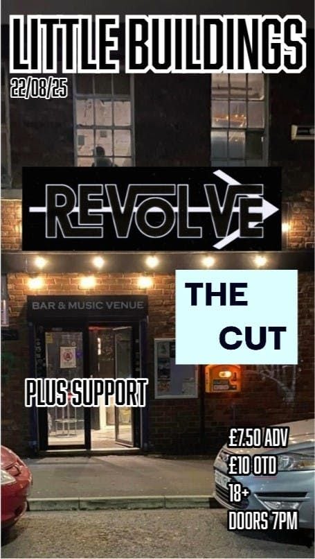 Revolve//The Cut plus Support TBA, 22 August | Event in Newcastle Upon Tyne | AllEvents
