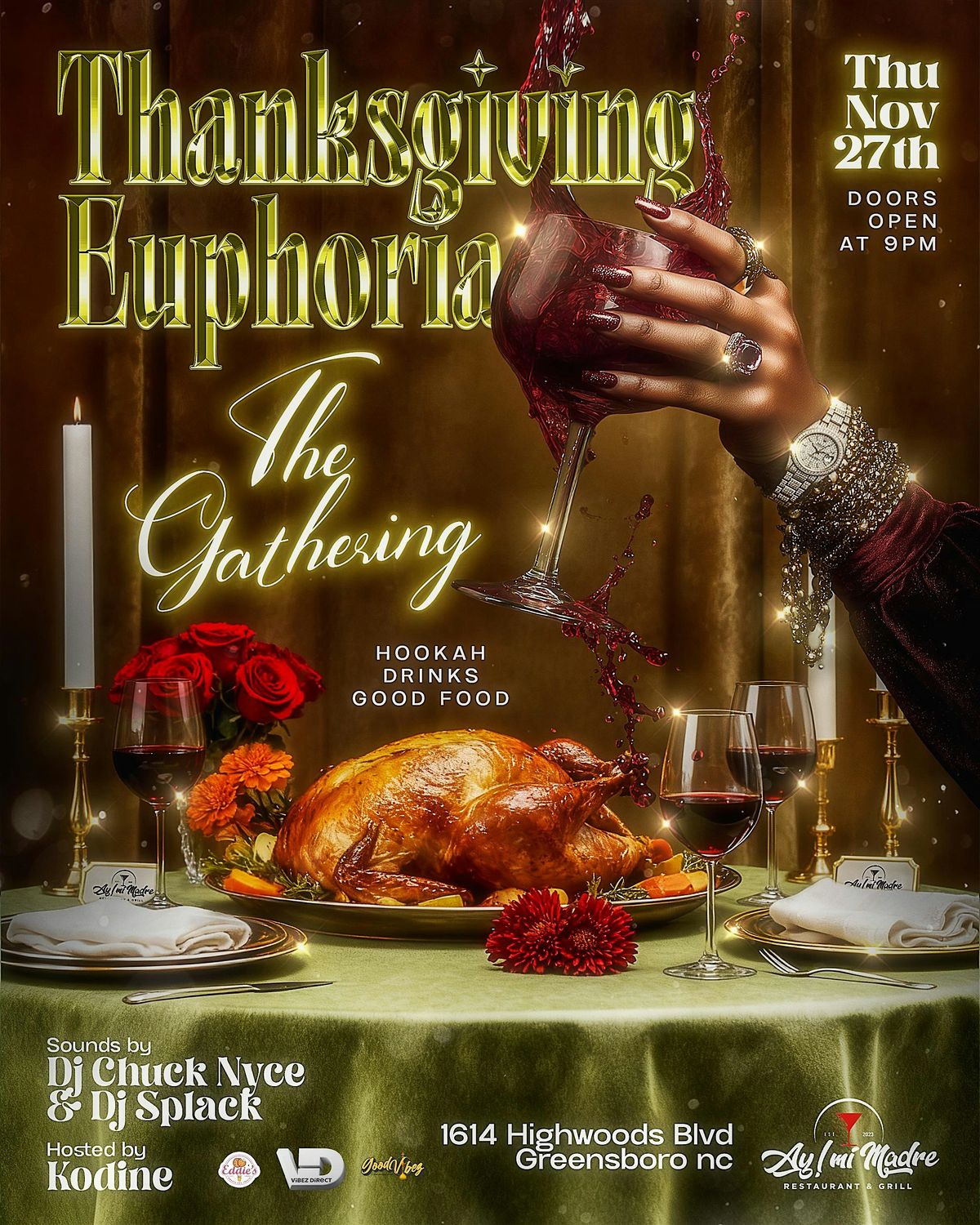 Thanksgiving Euphoria: The Gathering @ AY MI MADRE | Event in Greensboro | AllEvents