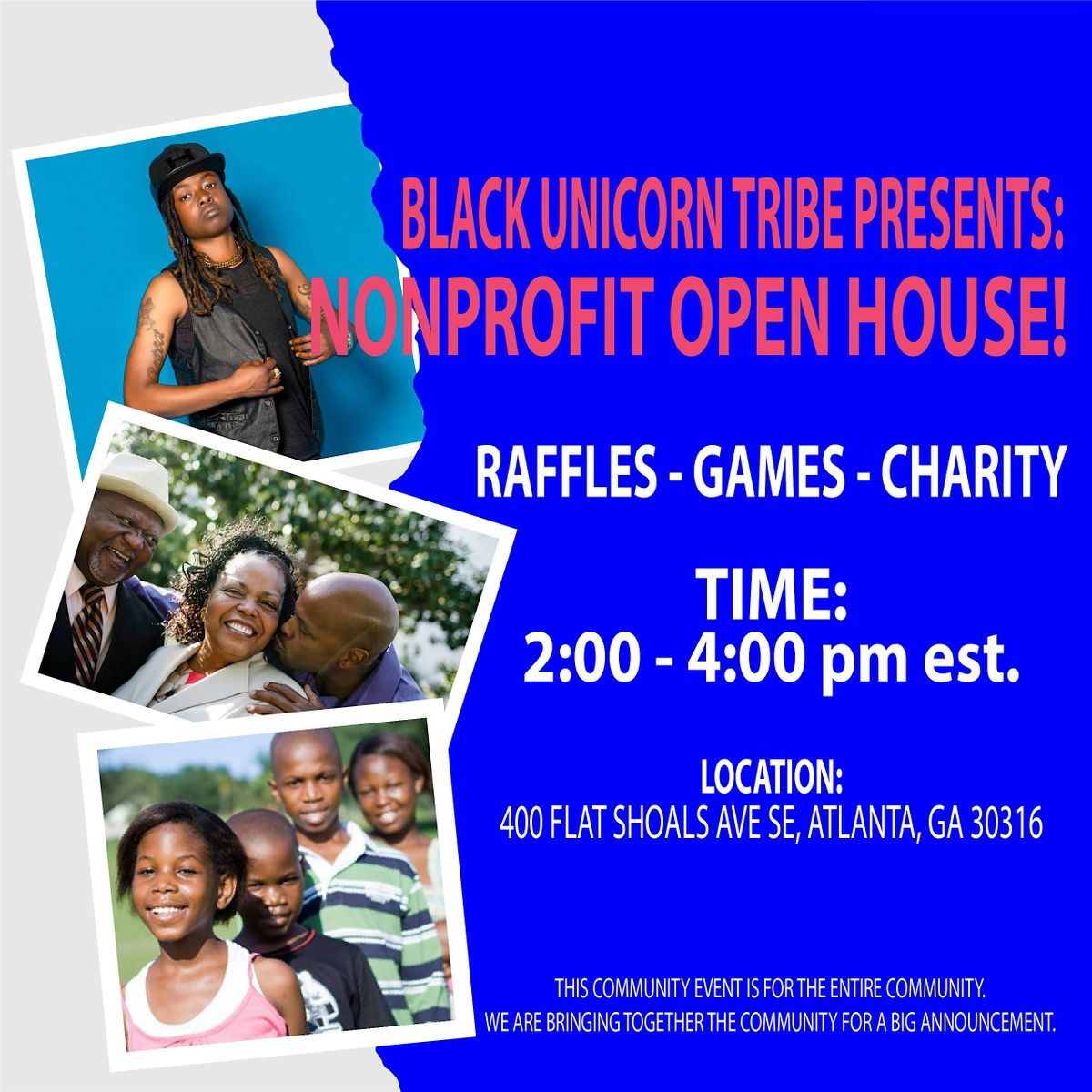 BLACK UNICORN TRIBE PRESENTS NONPROFIT OPEN HOUSE, 400 Flat Shoals Ave
