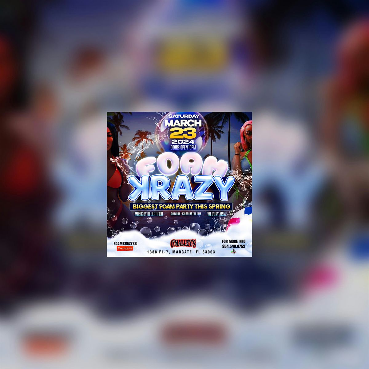 Foam Krazy Spring Break Party, O'Malley's Sports Bar, Margate, March 23 to March 24 AllEvents.in