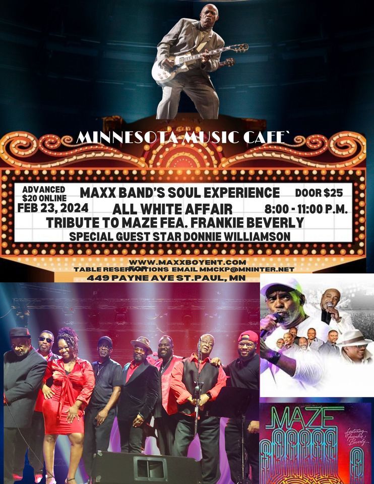  MINNESOTA MUSIC CAFE` Maxx Bands Soul Experience All White Tribute to