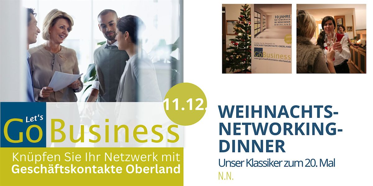 GO Netzwerken 232 | WFO & Go Business Weihnachtsdinner, 11 December | Event in Wolfratshausen | AllEvents