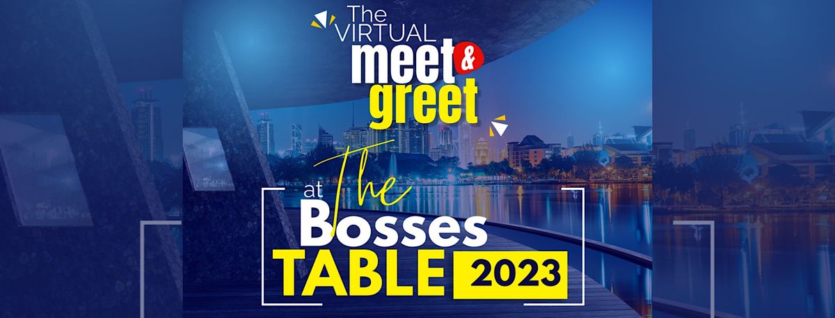 Virtual Meet & Greet at The Bosses Table, 28 September | Online Event | AllEvents.in