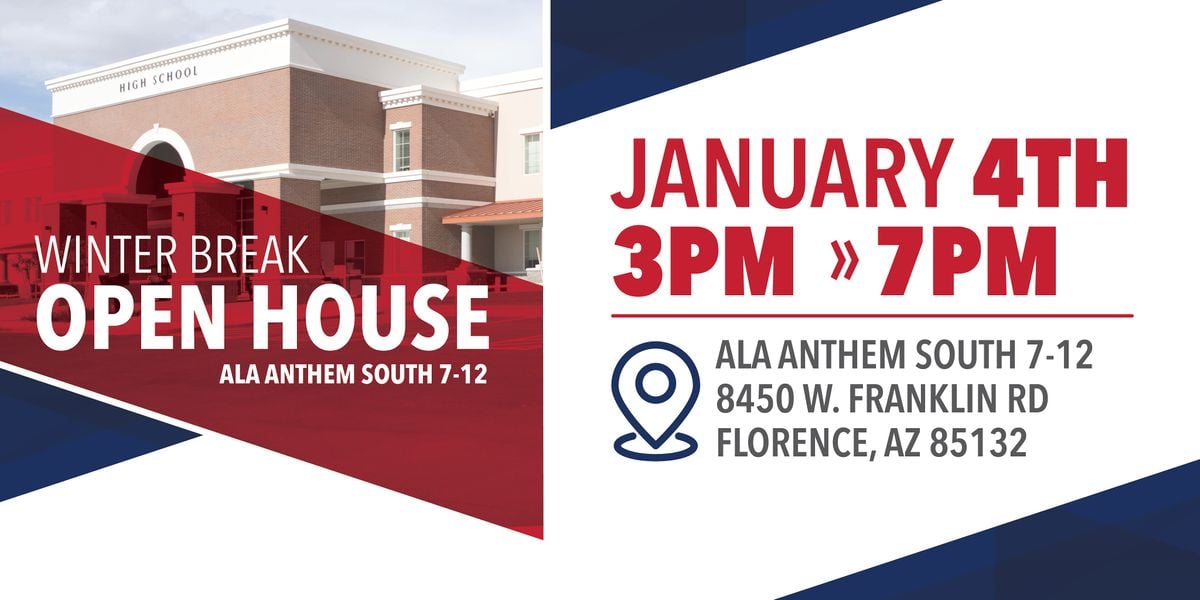 ALA Anthem South 7 12 Open House Jan 2023 ALA Anthem South 7 12 Florence January 4 2023 ALA Anthem South 7 12 Open House Jan 2023 ALA Anthem South 7 12 Florence January 4 2023