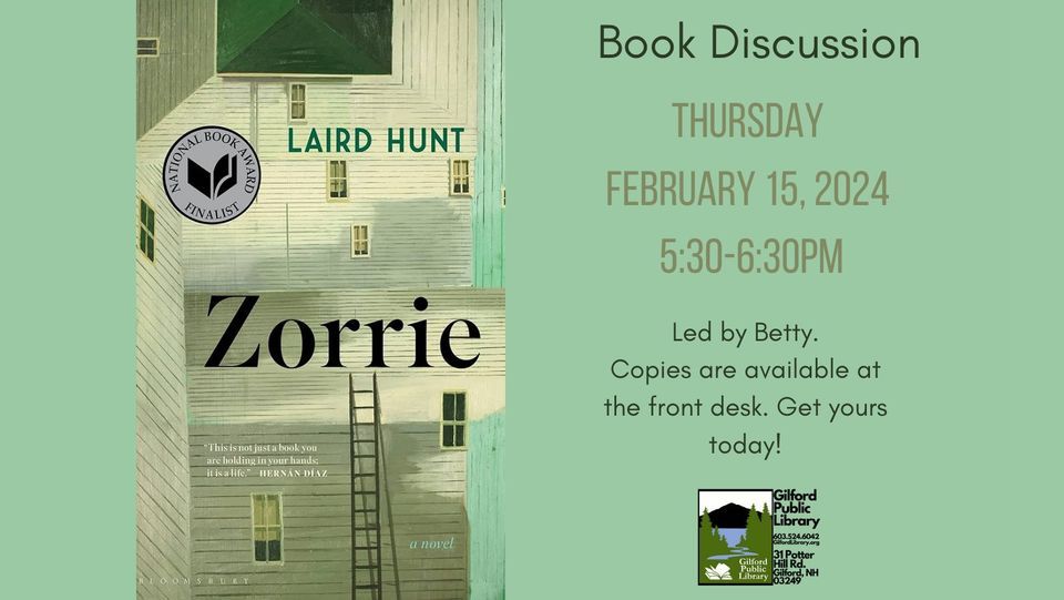 Book Discussion Zorrie, Gilford Public Library, February 15 2024