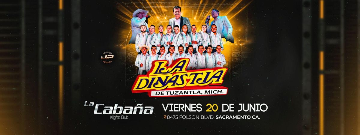 LA DINASTIA DE TUZATLAN MICHOACAN, 20 June | Event in Sacramento | AllEvents