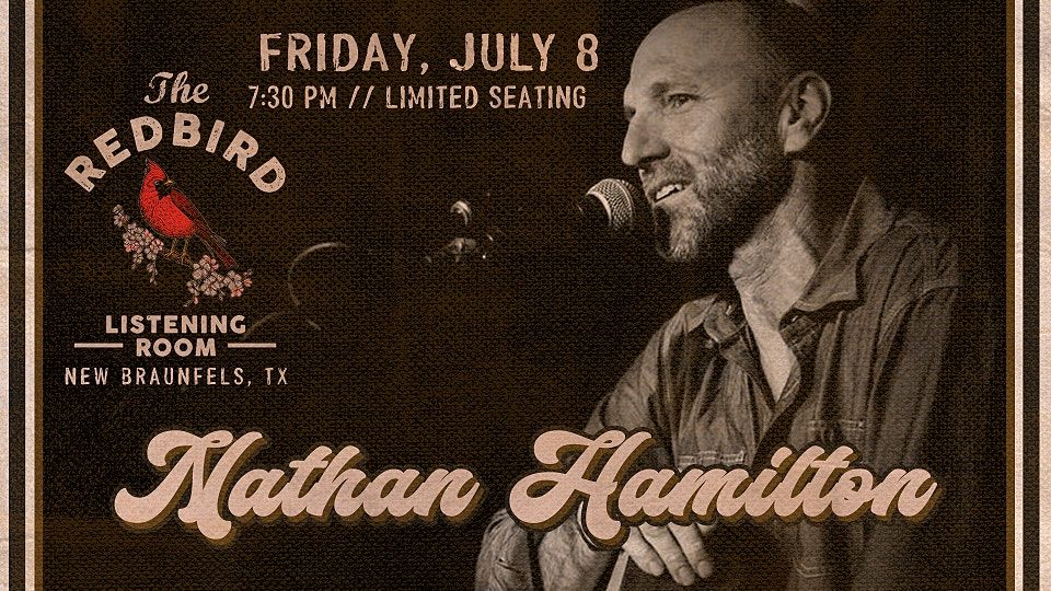 Nathan Hamilton The Redbird 730 pm, The Redbird Listening Room