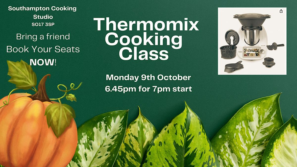 Autumn Thermomix Cooking Class (Mandys team), Thermomix® Southampton