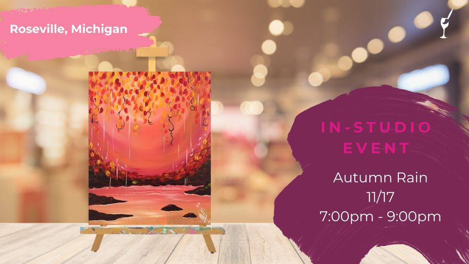 Autumn Rain, Painting with a Twist (Roseville, MI), November 17 2023