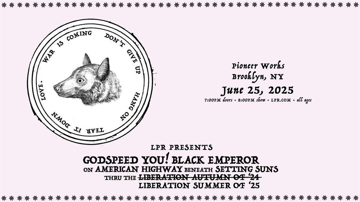 Godspeed You! Black Emperor (Night 1 of 2), 25 June | Event in Brooklyn | AllEvents