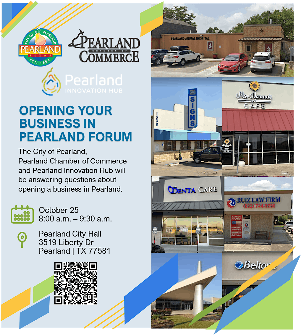 Opening Your Business in Pearland Forum, Pearland City Hall, October 25