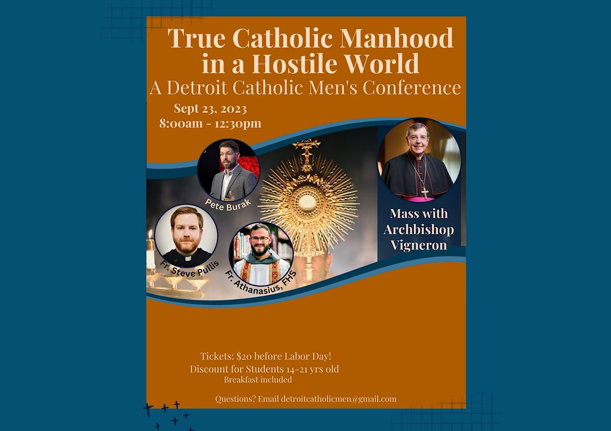 True Catholic Manhood in a Hostile World, Saint John Vianney Catholic