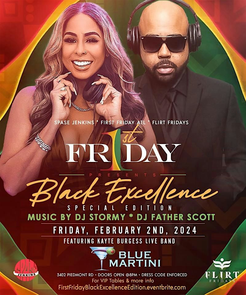 Atlanta First Friday _ Black Excellence, Blue Martini Atlanta, 2