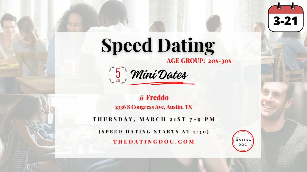 Austin Speed Dating Ages 20s 30s Freddo ATX Austin 21 March 2024 austin-speed-dating-ages-20s-30s-freddo-atx-austin-21-march-2024