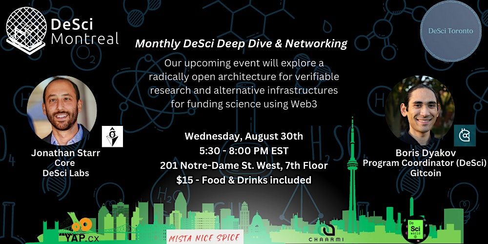 Monthly DeSciMTL(ft. DeSciTO) Deep Dive & Networking, 201 R. Notre Dame