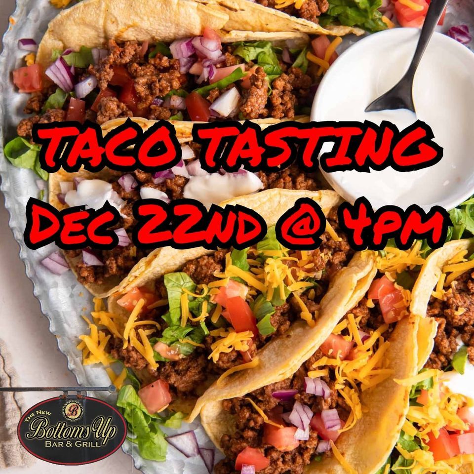 Taco Tasting at Bottoms Up, 1696 Thornton Lansing Rd, Lansing, IL